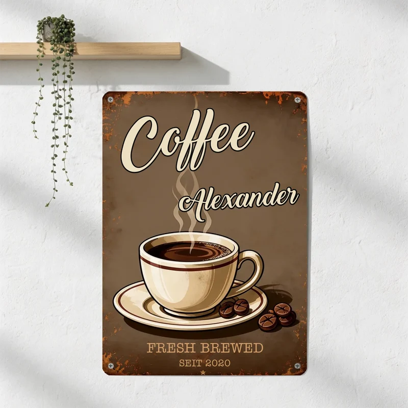 Kaffee | Fresh Brewed | Türschild | Blechschild bedruckt mit deinem Namen