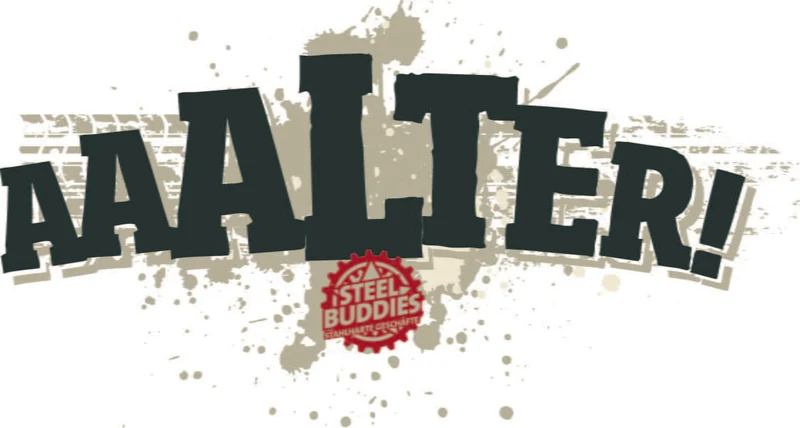 Steel Buddies Damen T-Shirt "Aaalter!"