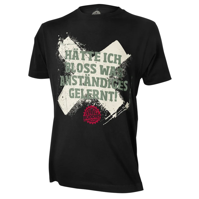 Steel Buddies T-Shirt "Gelernt"