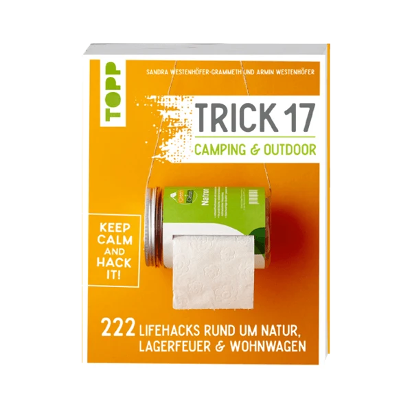 Trick 17 - Camping & Outdoor