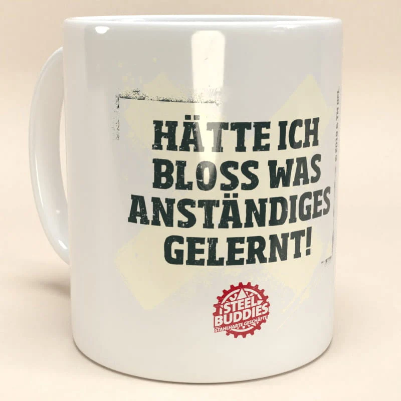 Steel Buddies Tasse "Gelernt"