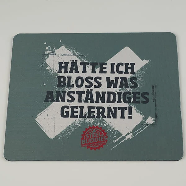 Steel Buddies Mousepad "Gelernt"