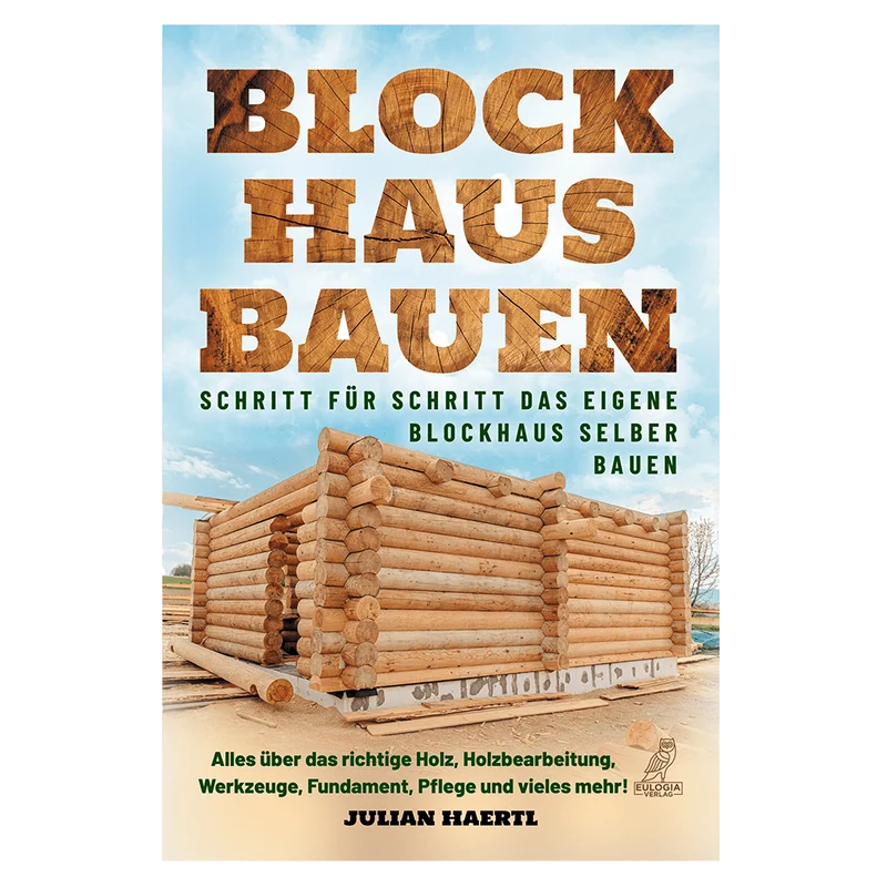 Blockhaus bauen