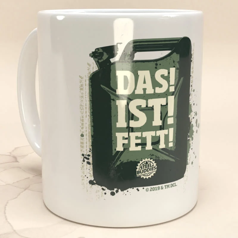 Steel Buddies Tasse "Das ist Fett!"